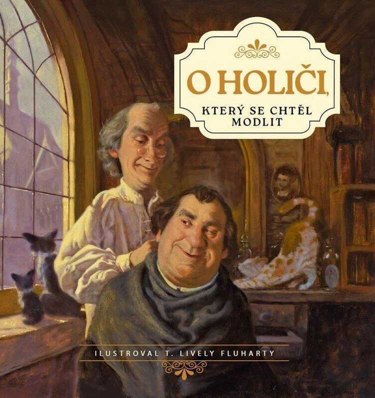 O holiči, který se chtěl modlit