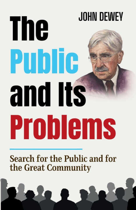 The Public and Its Problems