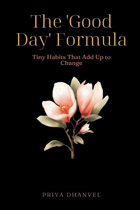 The "Good Day" Formula