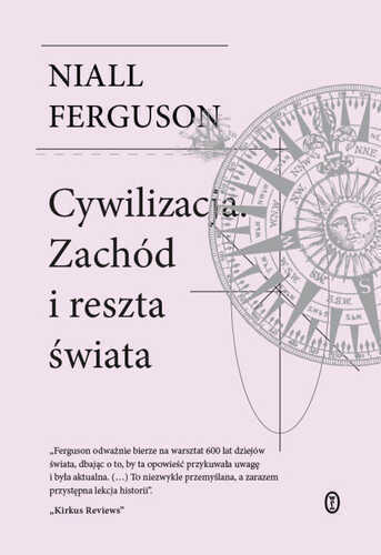 Cywilizacja. Zachód i reszta świata