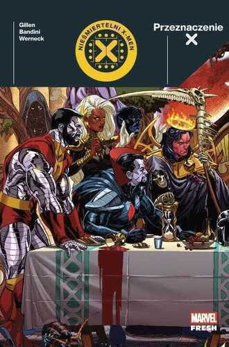 Przeznaczenie X. Nieśmiertelni X-Men