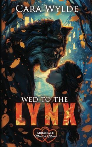 Wed to the Lynx