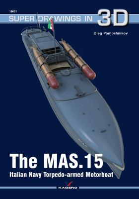 Mas.15 Italian Navy Torpedo-Armed Motorboat