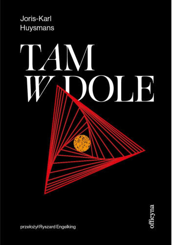 Tam, w dole
