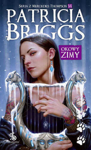 Okowy zimy. Mercedes Thompson. Tom 14