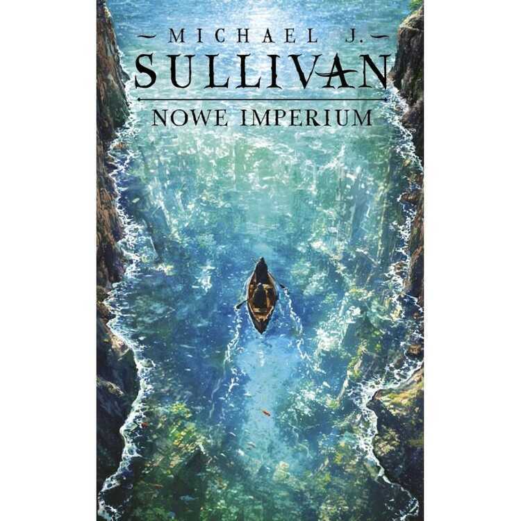 Nowe imperium. Odkrycia Riyrii. Tom 3