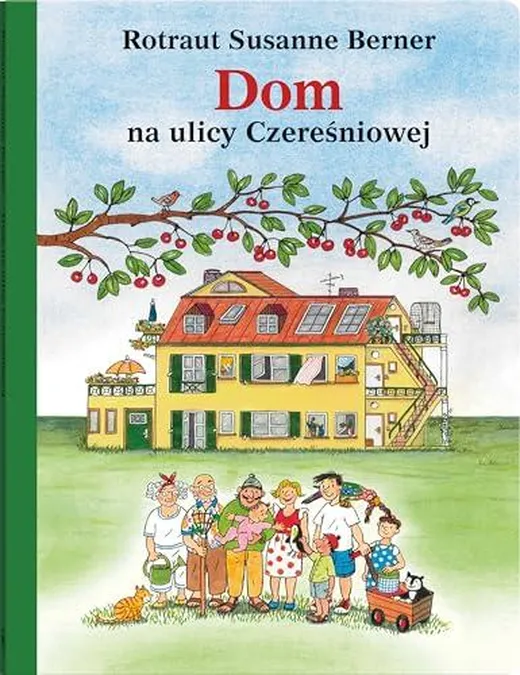 Ulica Czereśniowa (Dom na ulicy Czereśniowej)
