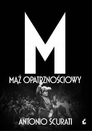 M. Mąż opatrznościowy