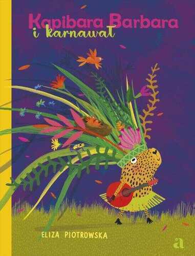 Kapibara Barbara i karnawał
