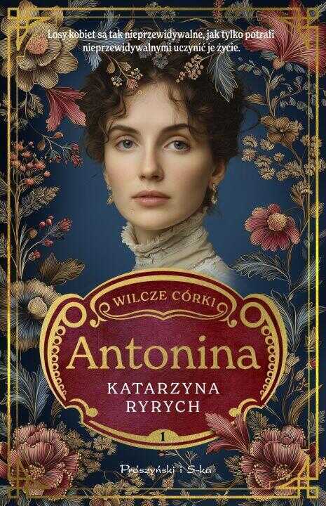 Antonina. Wilcze córki. Tom 1