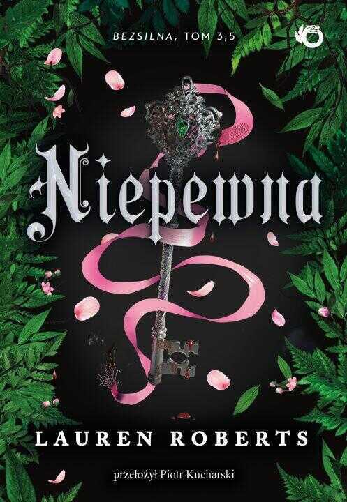 Niepewna. Bezsilna. Tom 3,5