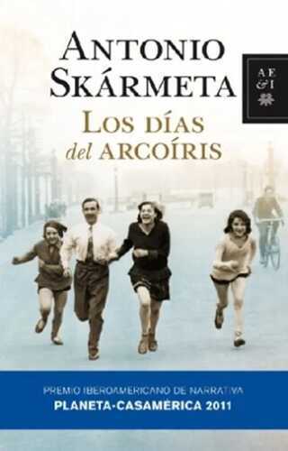 Los dias del arcoiris / The Rainbow Days