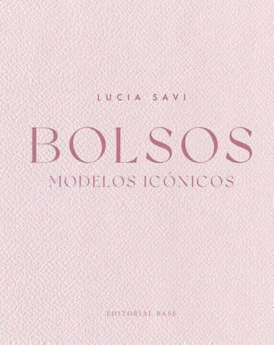 Bolsos. Modelos Iconicos