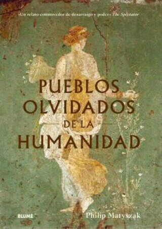 Pueblos olvidados de la humanidad