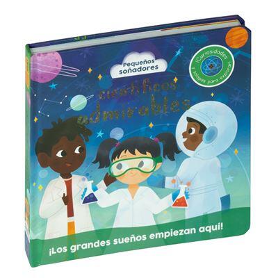 Pequeños soñadores: científicos admirables