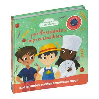 Pequeños soñadores: profesionales imprescindibles