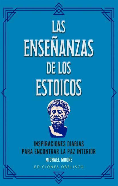Las Enseñanzas de Los Estoicos
