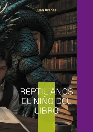Reptilianos el niño del libro