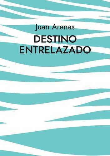 Destino Entrelazado