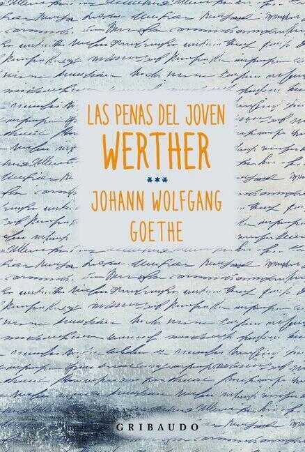 Penas del joven Werther, Las