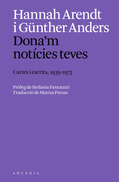 Dona'm noticies teves:cartes i escrits, 1939 a 1975 — Hannah/Anders