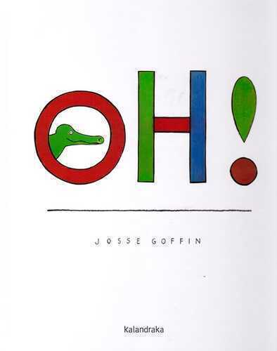 Oh! Ediz. illustrata