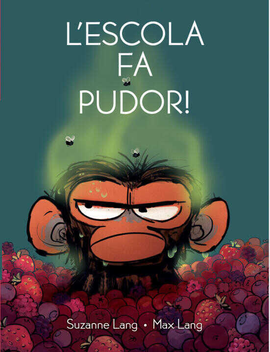 L'escola Fa Pudor — Suzanne Lang