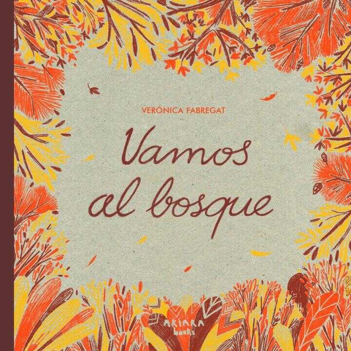 Vamos Al Bosque
