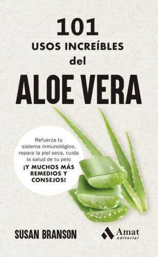 101 usos increibles de l'aloe vera