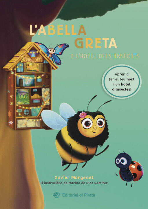 Abella Greta I L'hotel Dels Insectes, L' — XAVIER MARGENAT