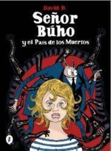 Señor Búho y el País de los Muertos