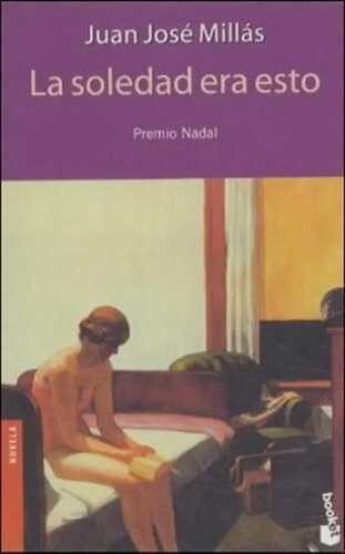 LA Soledad Era Esto