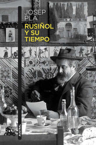 Rusiñol y Su Tiempo