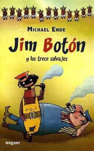 Jim Boton y los trece salvajes. Jim Knopf und die Wilde 13, spanische Ausgabe