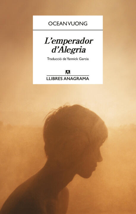 L'emperador D'alegría — Ocean Vuong