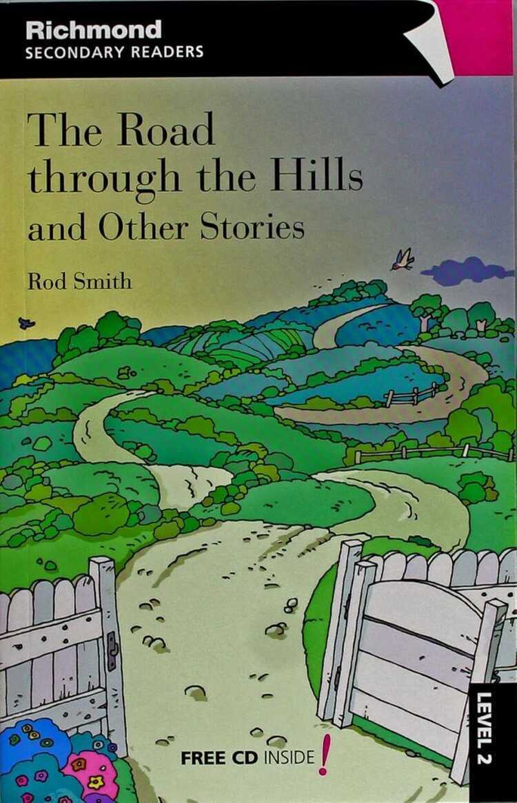 The Road Through the Hills and Other Stories