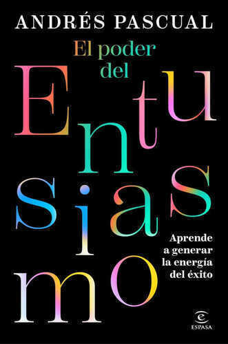 El poder del Entusiasmo