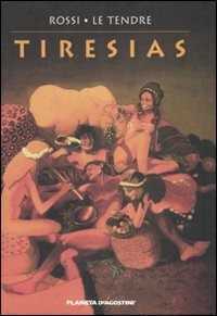 Tiresias — Christian Rossi