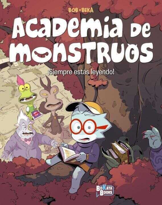 Academia de Monstruos, 2. Siempre Estas Leyendo! — Beka .