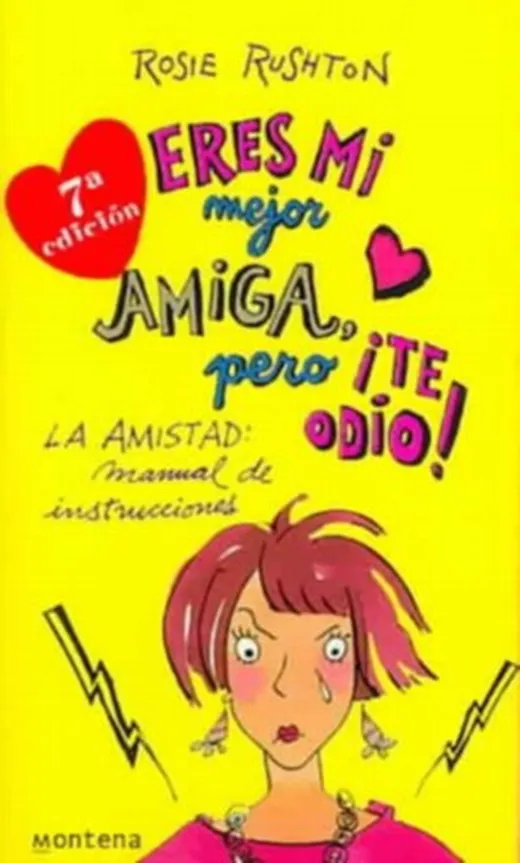 Eres Mi Mejor Amiga Pero Te Odio! / You're My Best Friend, I Hate You!