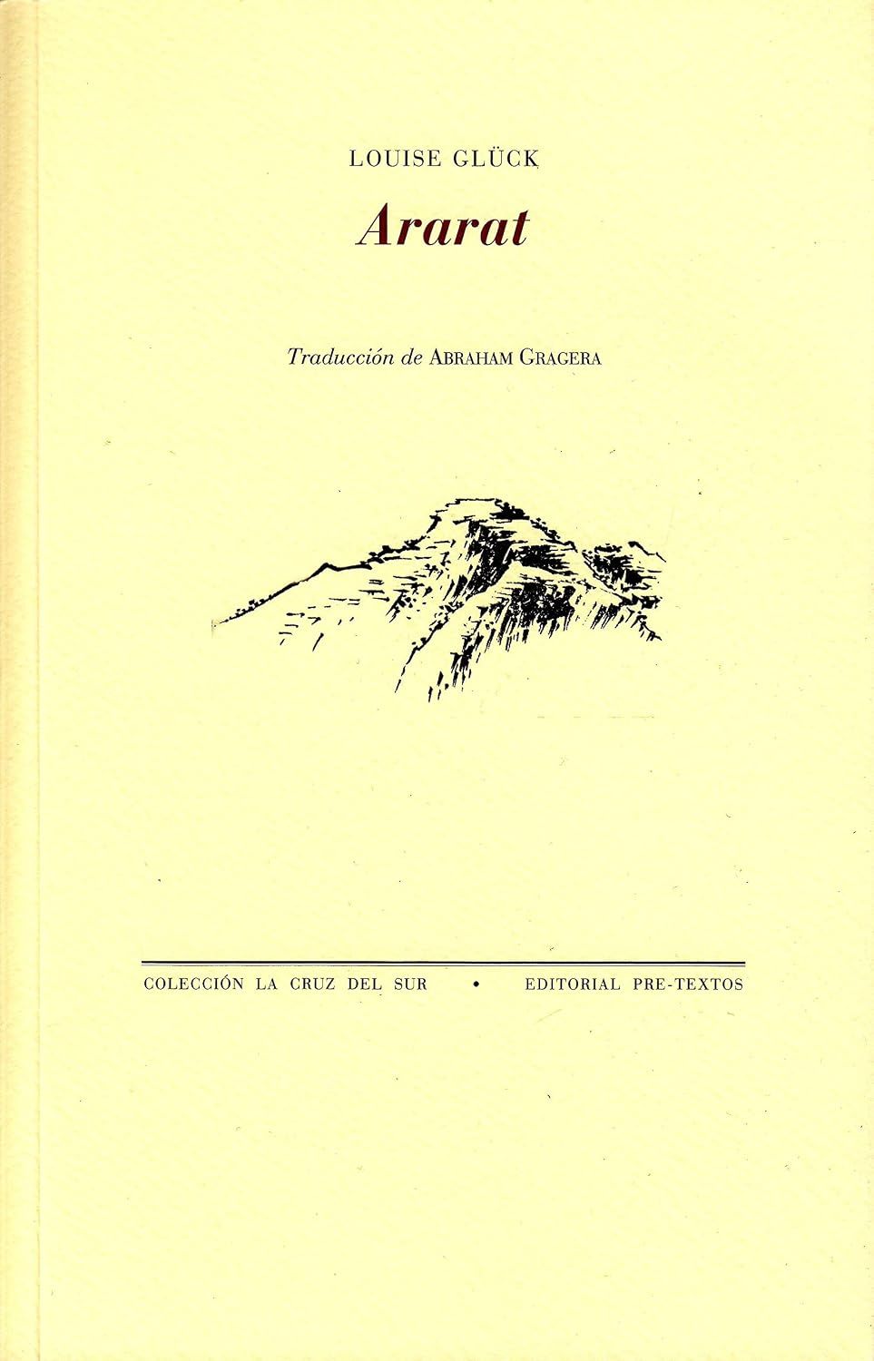Ararat — Louise Glück