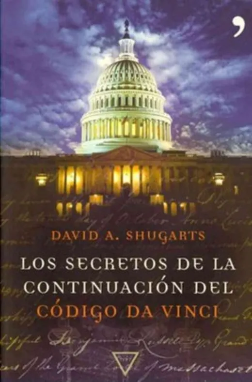 Los secretos de la continuacion del codigo DaVinci/ The Secrets of the Continuation of the DaVinci Code