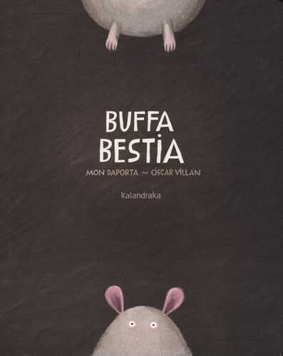Buffa bestia. Ediz. a colori