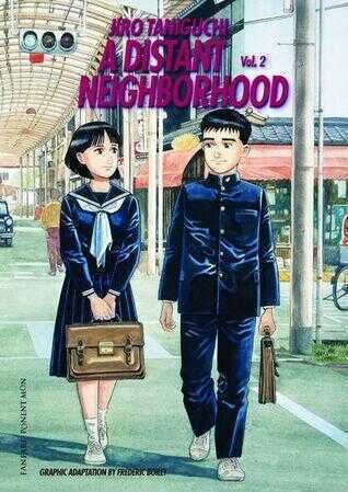 A Distant Neighborhood: Vol. 2