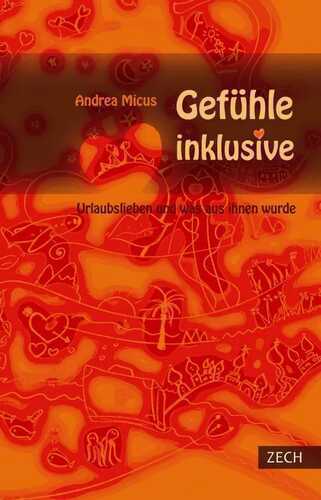 Gefühle inklusive — Andrea Micus