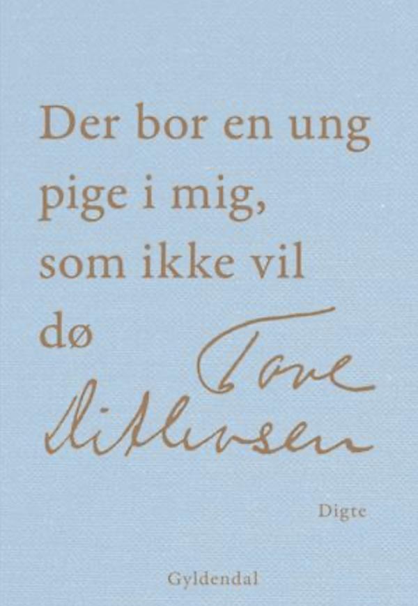 Der Bor En Ung Pige i Mig, Som Ikke Vil Dø