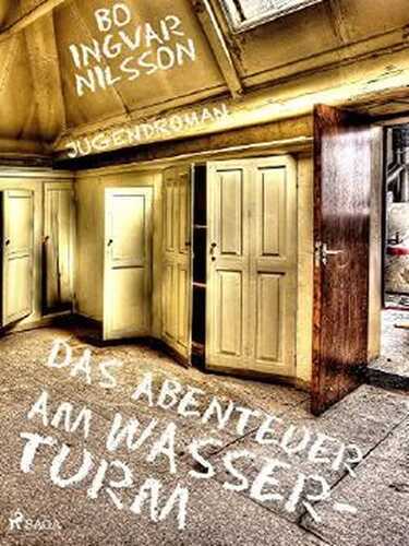 Das Abenteuer am Wasserturm