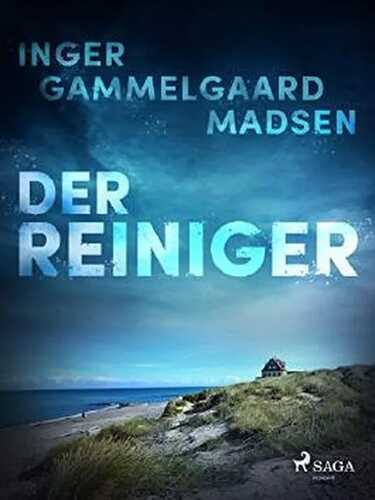 Der Reiniger — Inger Gammelgaard Madsen