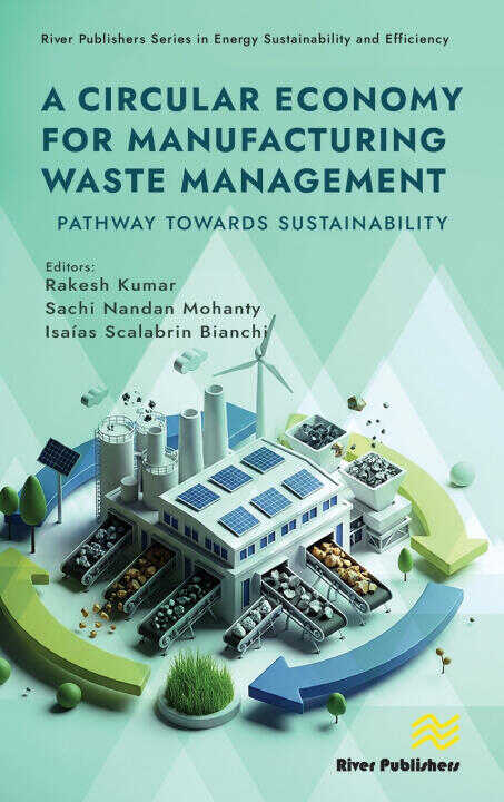 Circular Economy for Manufacturing Waste Management