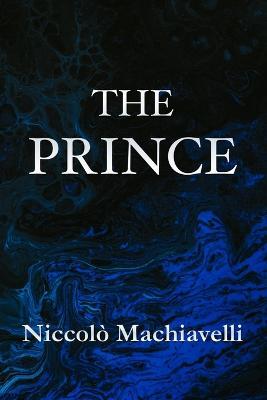 Prince Niccolo Machiavelli